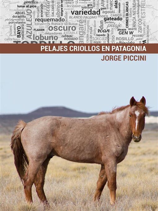 Title details for Pelajes criollos en Patagonia by Jorge Piccini - Available